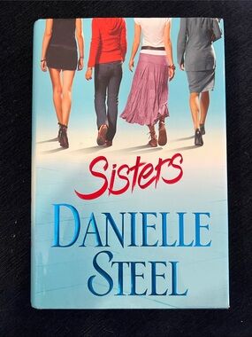 Danielle Steel Sisters A Novel